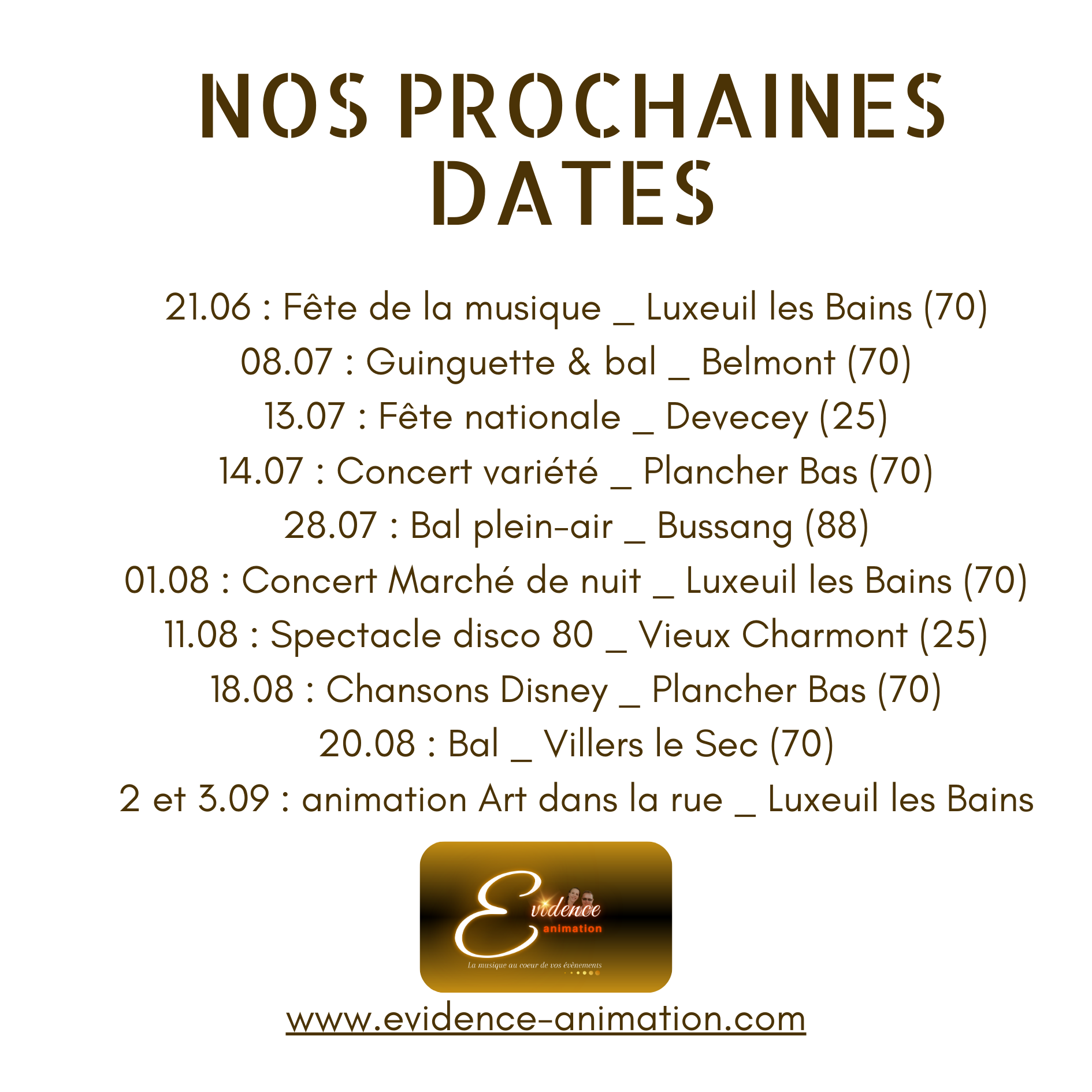 Nos prochaines dates
